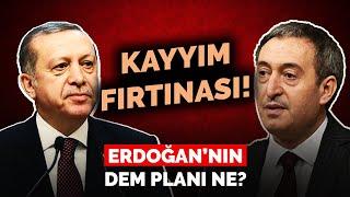 ERDOĞAN’NIN DEM PLANI NE? NURAY MERT'TEN KRİTİK ANALİZLER!