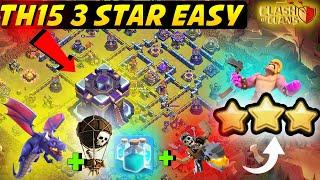 Best Air Attack Th15 |Best Townhall 15 Attack Strategy| New TH15 Air  Attack is SUPER POWERFUL