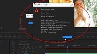 Fix Error Compiling Movies Adobe Premiere Pro CC 2022