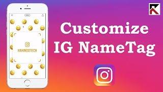 How To Customize Instagram Nametag