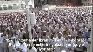 Bakara Suresi Kabe İmamı Sudais Türkçe Altyazılı Mealli