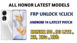 HONOR 90 LITE FRP UNLOCK || HONOR 90 FRP UNLOCK 1 CLICK