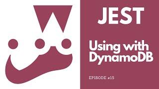 Jest - Using with DynamoDB
