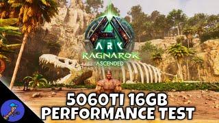 ARK Survival Ascended Ragnarok Performance Test | RTX 5060 Ti DLSS + Frame Gen Low to Epic Settings