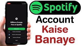 How to Create Spotify Account | Spotify id kaise banaye | SPOTIFY