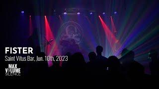 FISTER live at Saint Vitus Bar, Jun. 10th, 2023 (FULL SET)