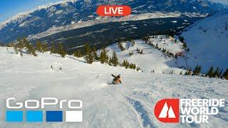 GoPro LIVE: Freeride World Tour 2023 | Kicking Horse Golden BC