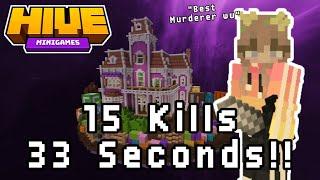 Hive Murder Mystery - 15 Kills in 33 SECONDS!!!