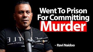 Went To Prison For Committing Murder -  Ravi