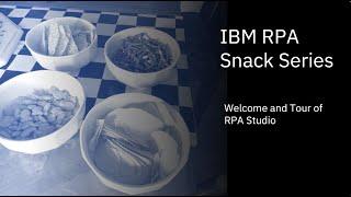 RPA Snack Intro to RPA Studio English