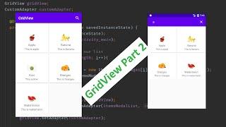 Android GridView With Filter and OnClickListner part 2 || GridView with search filter