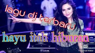 Lagu dj dayak nina talio - hayu itah hiburan