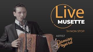 Live Musette - Damien Poyard - La Mariana 1H NON STOP