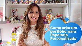 Como montar um portfólio para papelaria personalizada