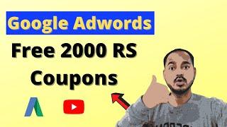 Free Google Adwords 2000 Coupon