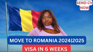 ROMANIA WORK VISA 2024/2025|VISA IN 6 WEEKS| STEP BY STEP APPLICATION GUIDE UNSKILLED&SKILLED JOBS