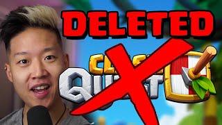 clash quest deleted 