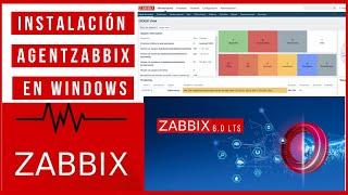  Como Instalar Zabbix Agent 6.0 LTS en Windows, monitoreo de infraestructura 