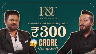 0 to 300 Crores Company | Shreekar Reddy | V1 Facility Services| Founders & Fortunes | EP 1