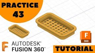 Fusion 360 Practice 43 | Fusion 360 Tutorial - Fusion 360 Tutorial for Beginners