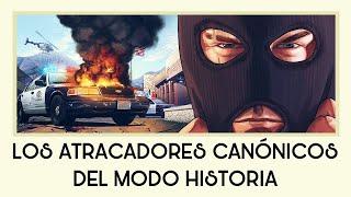 ¿Cuáles son los atracadores canónicos de GTA 5?