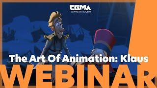 CGMA | The Art Of Animation: Klaus