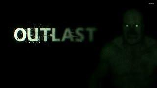 † OUTLAST † Часть 1 : Расследование начинается †