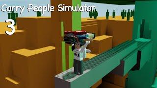 ROBLOX | Carry People Simulator 3 | Funny Moments + Gameplay