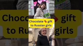 Part-1 | bring smiles by gifting some chocolates  to Russian  girls