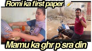 Romi ma first paper  || mamu ka ghar p sra din