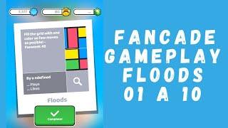 FANCADE - GAMEPLAY FLOODS 01 a 10