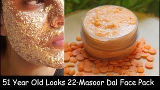 She is 51 but Looks 22 - Skin Tightening Face Pack | Masoor Dal pack for Skin Whitening & Dark Spots