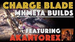 Mathematically Best Charge Blade Builds Featuring AkantoreX! MHW (Updated video in Description)