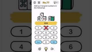 Brain Out Level 77 - Add up 3 largest numbers in the following Walkthrough Solution