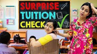 TUITION CHECK  | Surprise Tuition Visit By Mummy | Funny Video | Cute Sisters