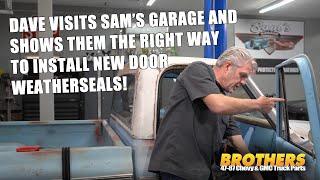 Chevy & GMC Truck Door Seals, Window Channel Felt and more @ Sams' Garage!