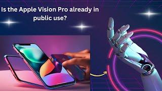 The Apple Vision Pro is already being used in public | Tech Pulse