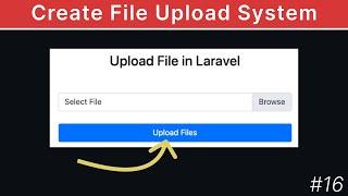 Creating a File Upload System with Laravel | Step-by-Step Tutorial