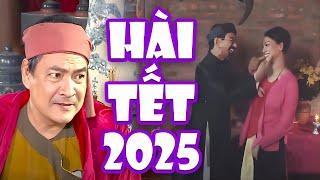 Hài Tết 2025 Mới Nhất | ÔNG VÀO MÀ CHÉN FULL HD | Phim Hài Tết Quốc Anh, Xuân Nghĩa