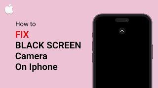 Fix iPhone Camera Stuck on Black Screen – Easy Solutions That Work!