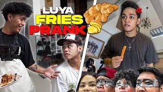 LUYA FRIES PRANK sa BG HOUSE