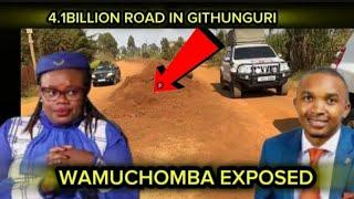 MORARA KEBASO EXPOSED A ROAD RUIRU GITHUNGURI WORTH 4.1BILLION IN GITHUNGURI CONSITUENCY