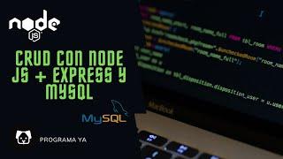 CRUD con Node JS + Express y MySQL #programming #javascript #nodejs #backend