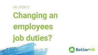 Changing An Employees Job Duties