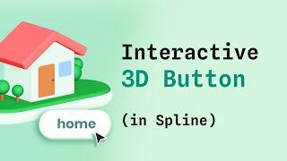 How to Create 3D Button Interactions in Spline | Beginner's Tutorial