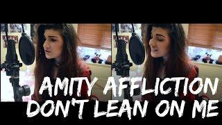 The Amity Affliction - Don't Lean on Me | Christina Rotondo Cover