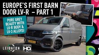 EXCLUSIVE: First European LV-R Barn Door T6.1 at Transporter HQ! | Leighton Vans