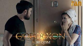 Qodirxon (milliy serial 80-qism) | Кодирхон (миллий сериал 80-кисм)