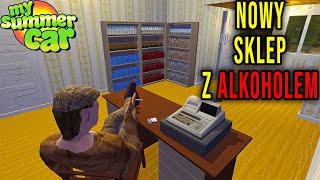 NOWY SKLEP Z ALKOHOLEM + NOWY RODZAJ ALKOHOLU - My Summer Car #107 | Radex