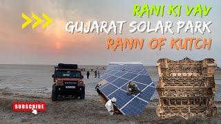 Rani Ki Vav (The Queen's Stepwell) | Gujarat Solar Park | Rann of Kutch | Studious Wanderer | EP 10
